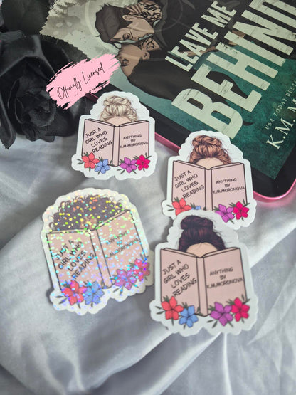 Just a Girl Who Loves Reading Anything By KM.Moronova Sticker