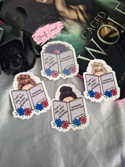 Just a Girl Who Loved Reading Darkmore Penitentiary Sticker