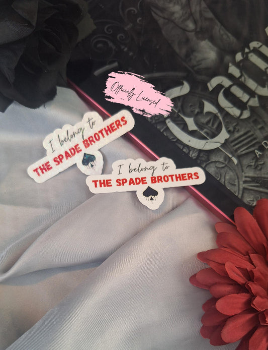 I Belong To The Spade Brothers Sticker image 0