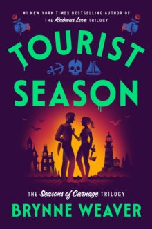 Tourist Season - Brynne Weaver