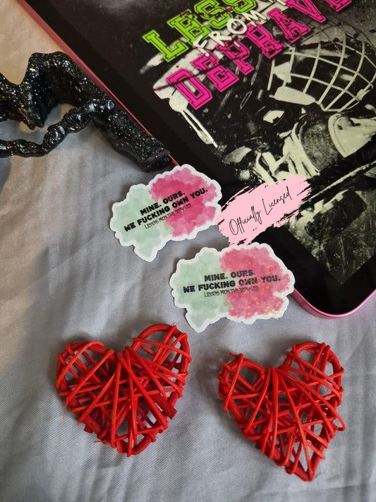Lessons From The Depraved - Mine Ours Sticker image 0